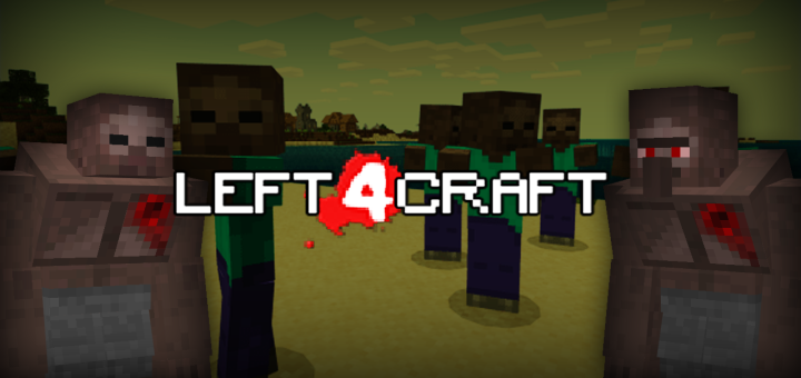 Left 4 Craft Мод/Аддон Minecraft PE