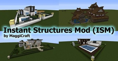 Мод Instant Structures для Minecraft